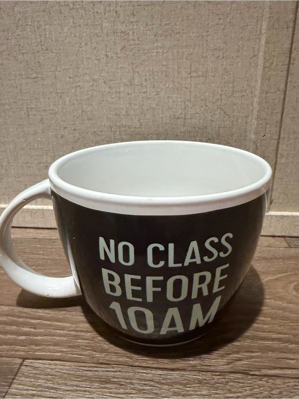 “No Class Before 10 AM” Wide Coffee Mug